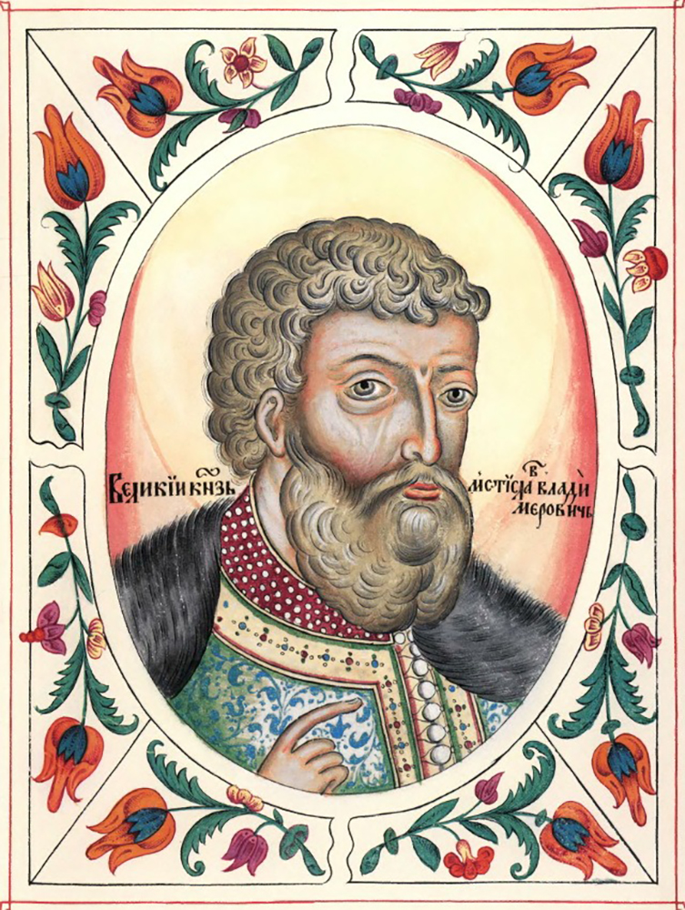 Мстислав Владимирович Великий. Фото: Царский Титулярник / Дворянские роды Российской империи